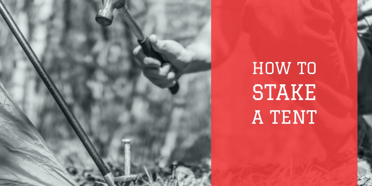 How To Stake a Tent Easy Guide for Beginners in 2023