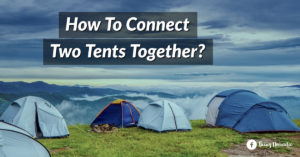 connect two tents